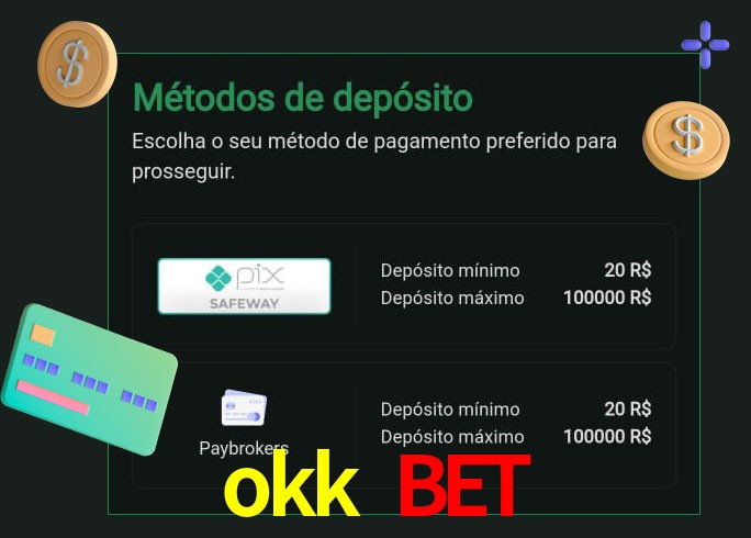 O cassino okk bet oferece uma grande variedade de métodos de pagamento