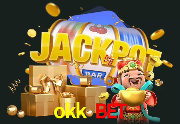 okk bet bet