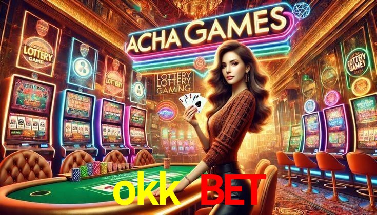 Account Benefits okk bet